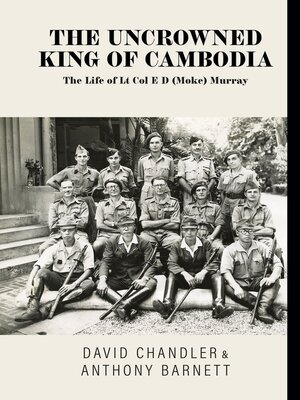 cover image of The Uncrowned King of Cambodia